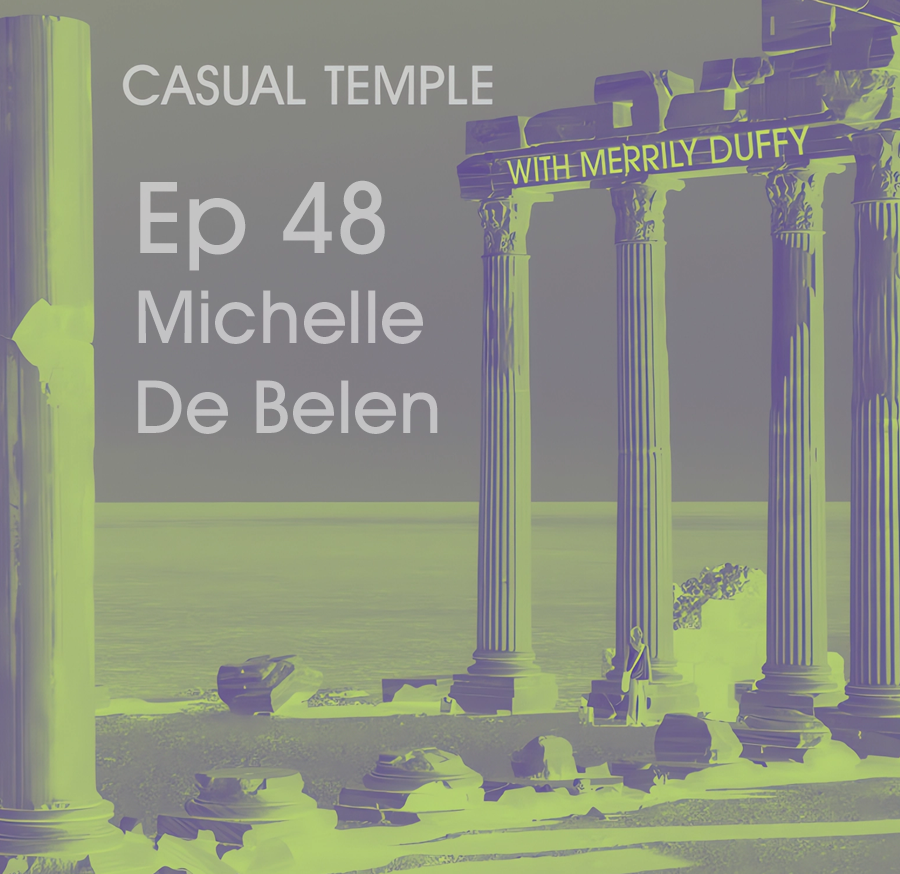 Latest Episode - Casual Temple Episode 48 Michelle De Belen